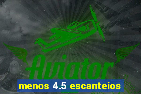 menos 4.5 escanteios